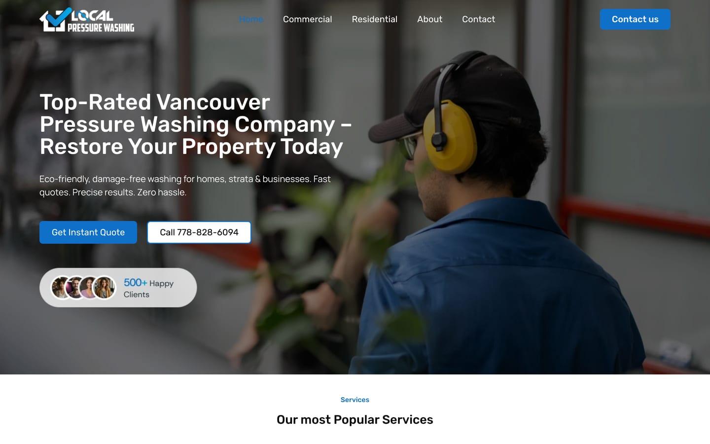 The new Local Pressure Washing homepage on a laptop: a dark photo hero with Get Instant Quote and Call buttons and a 500+ Happy Clients badge